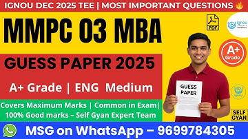 🔥 MMPC 03 Guess Paper 2025 | MBA IGNOU Important Questions | Self Gyan Strategy