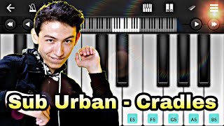 Sub Urban - Cradles (PIANO TUTORIAL) Easy Mobile Piano Tutorial🎹🎶🔥 Resimi