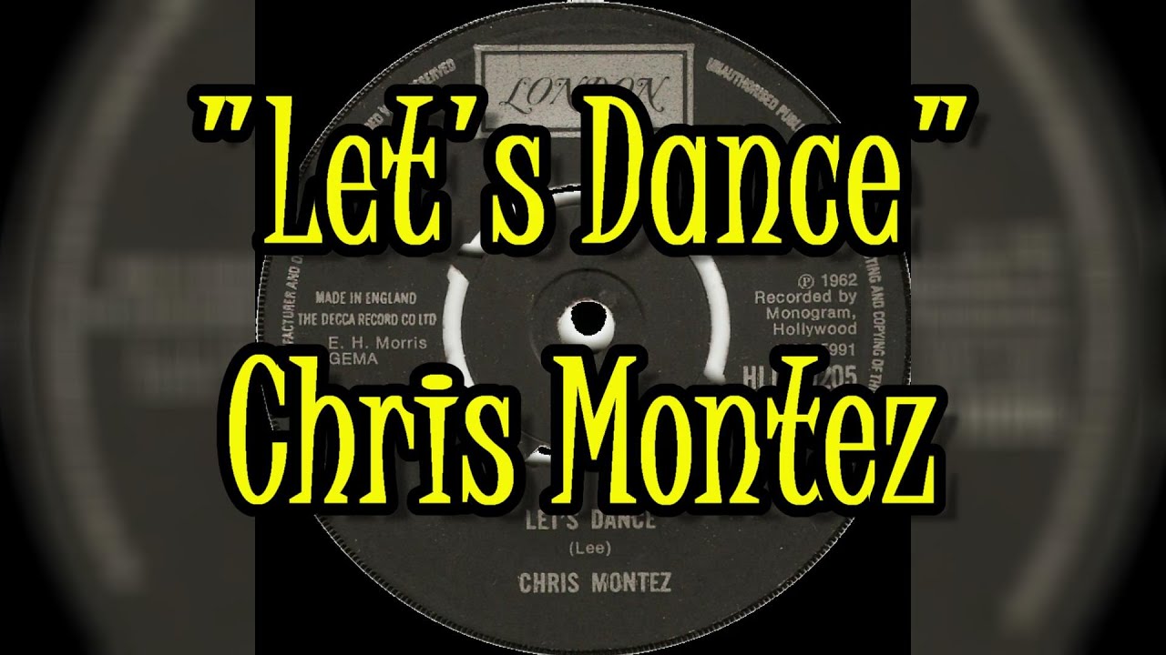 "Let's Dance" - Chris Montez (lyrics)