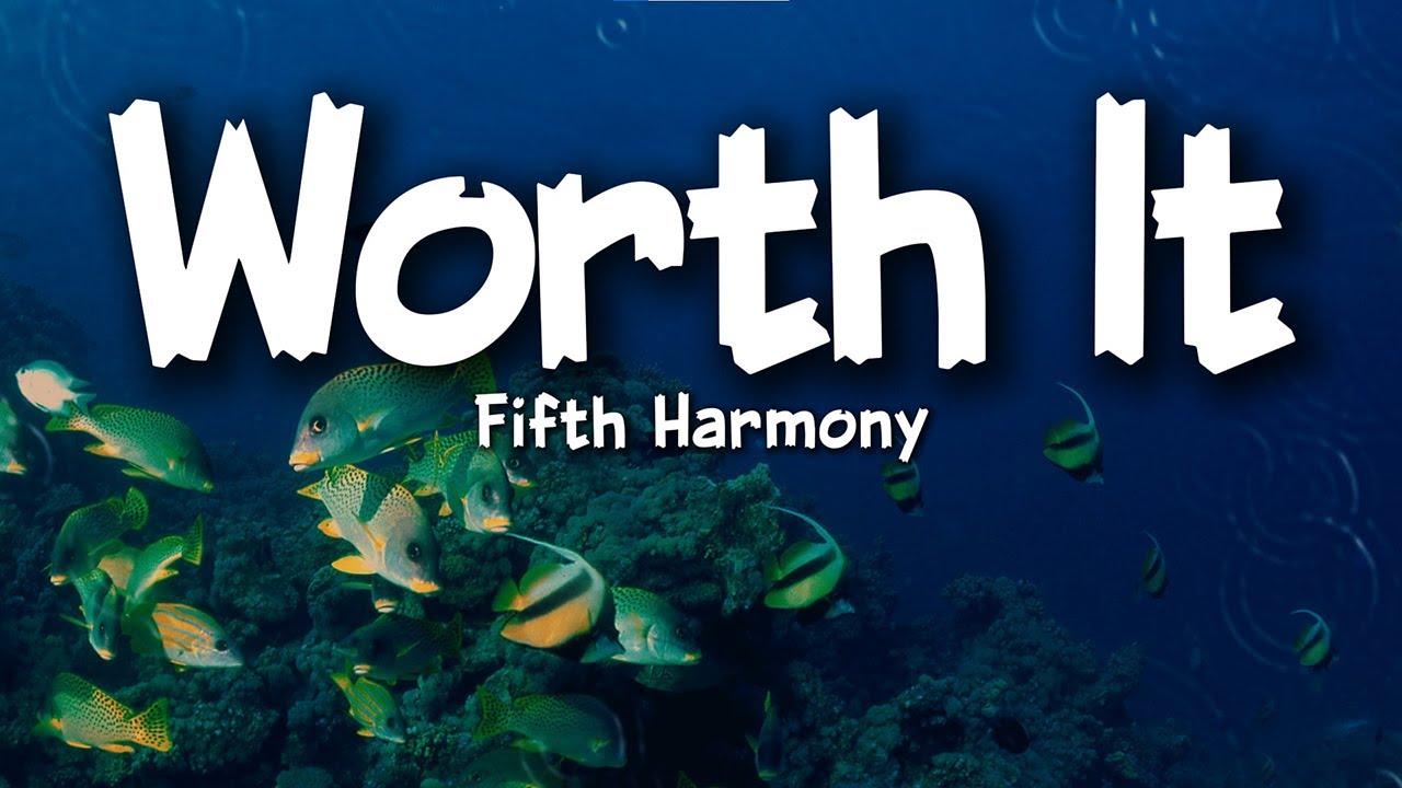Fifth Harmony – Worth It (Lyrics) ft. Kid Ink | Empowering, Bold Vibes