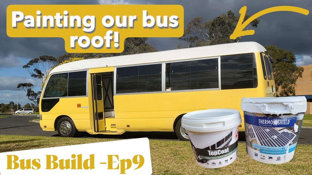 Термопокраска крыши нашего автобуса за 180 долларов! Thermoshield - Coaster build ep9