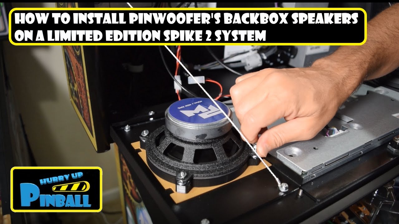 HurryUpPinball How to Install Pinwoofer's Backbox Speakers on a LE