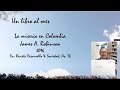 Por qué Colombia fracasa: La Miseria en Colombia, de James A. Robinson