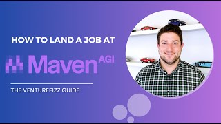 How to Land a Job at Maven AGI