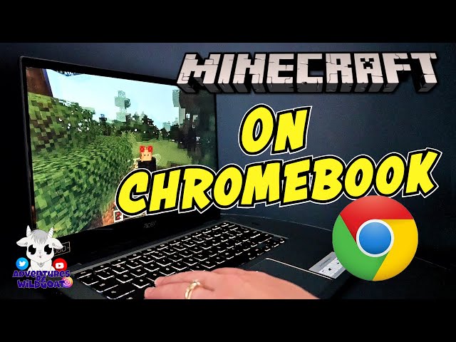 Minecraft available Chromebook