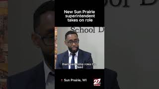 New Sun Prairie superintendent takes on role