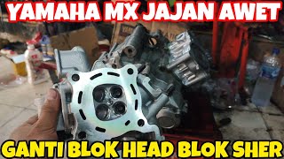 YAMAHA MX GANTI BLOK HEAD BLOK SEHER SET Rizzky Motor Tanggerang selatan