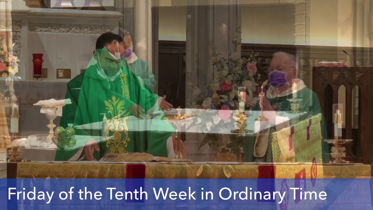 Daily Mass | 6-12-20 | Friday of the Tenth Week in Ordinary Time - YouTube