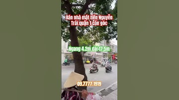 Bán nhà mặt tiền đường Nguyễn Trãi quận 1 ngang 4.2m dài 17.5m 1 lầu căn góc #banhamattienquan1