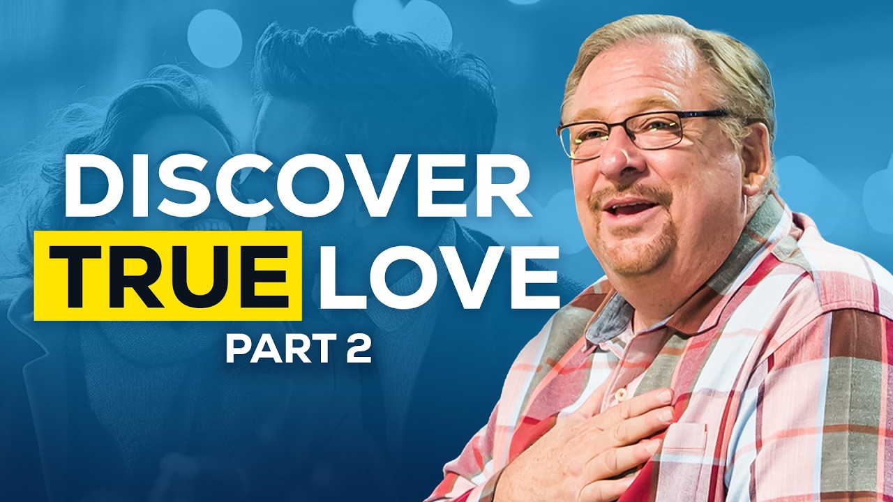 God’s Plan for Finding the Love of Your Life - Part 2 - YouTube
