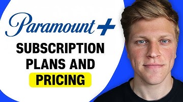 Paramount+ Subscription Plans and Pricing