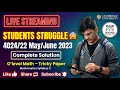 Students Struggle 😨 | 4024/22 May/June 2023 Complete Solution