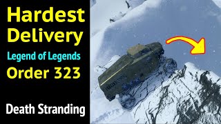 Hardest Delivery (Order 323) in Death Stranding: Legend of Legends (Premium Hard Difficulty)