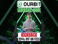 Ourbit Referral code  "KICKBACK" Get 20% Off On Trading Fees