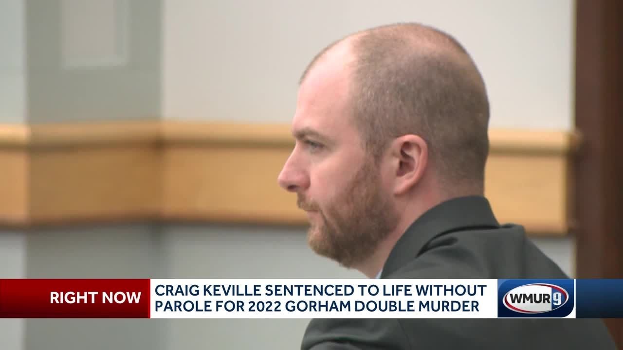 Craig Keville sentenced to life without parole for 2022 Gorham double ...