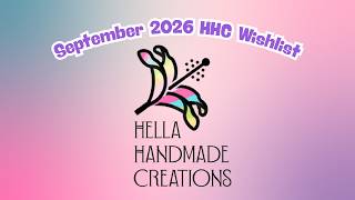 September 2026 Hella Handmade Creations Wishlist │ Polish with Rae