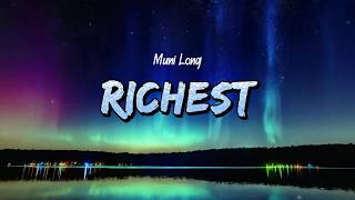 Muni Long - Richest (Lyrics)