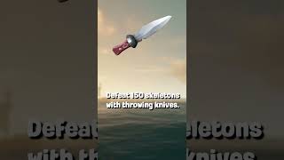 Sea of Thieves Throwing Knives How to unlock all the skins! #seaofthives #seaofthievesguide  #gaming