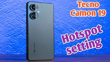 How To Hotspot Setting In Tecno Camon 19,Enable Hotspot In Tecno Camon 19