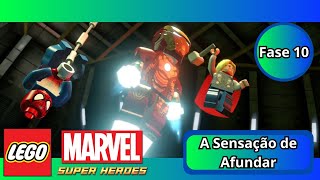 PASSANDO A FASE 10 DO LEGO MARVEL SUPER HEROES (A SENSAÇÃO DE AFUNDAR)