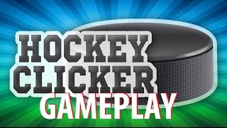 Hockey Clicker Gameplay iOS / Android Video HD