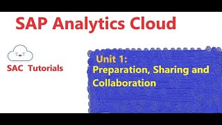 6. Preparation, Sharing and Collaboration in SAC (SAP Analytics Cloud)