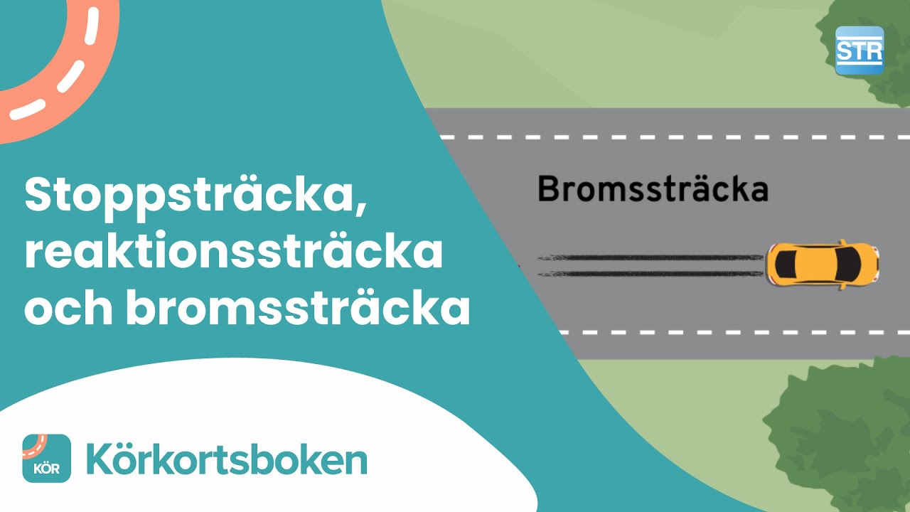 stoppstr-cka-reaktionsstr-cka-och-bromsstr-cka-k-rkortsboken-youtube