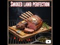 Forget Steak! This Garlic Butter Smoked Rack of Lamb is King