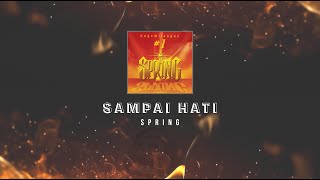 Spring Sampai Hati KARAOKE HQ STEREO