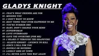 Gladys Knight - Gladys Knight Greatest Hits Full Album 2022 - Best Songs of Gladys Knight