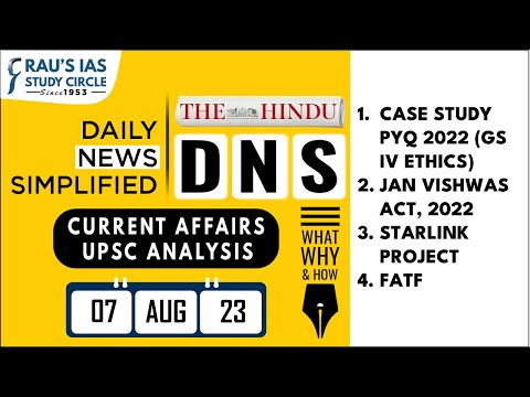 The Hindu Analysis | 07th August, 2023 | Daily Current Affairs | UPSC CSE 2023 | DNS