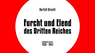 Furcht und Elend des Dritten Reiches (Bertolt Brecht, 1943)