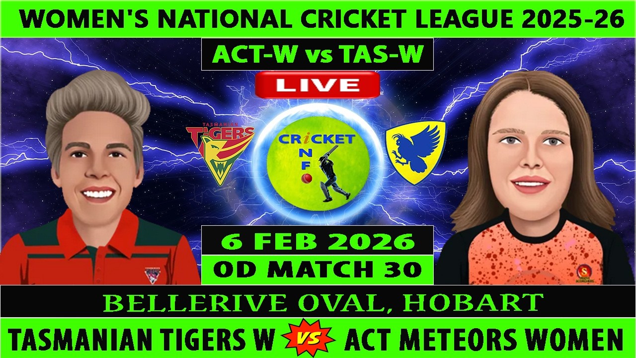 Tasmanian Tigers Women vs ACT Meteors Women | TASW vs ACTW | 30th Match of WNCL 2025-26 | ACT vs TAS