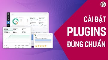 Cài Plugin Cho Website WordPress Đúng Chuẩn - Những Plugin Nên Cài Cho Website WordPress