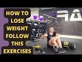 How to lose weight follow this exercises