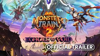 Monster Train 2 - Echoes of the Void Trailer
