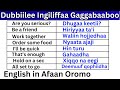 Dubbiilee Ingiliffaa Gaggabaaboo Kutaa 4 (English in Afaan Oromo) Expression in Afaan Oromo Part 4