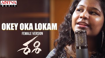 Thumbnail of Okey Oka Lokam Female Version | Spoorthi jithender | Sashi Songs