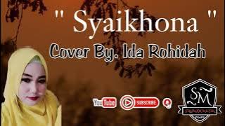 SYAIKHONA (Dangdut Koplo) - COVER BY.IDA ROHIDAH - Style Yamaha Sampling RDK sx900 - Organ tunggal
