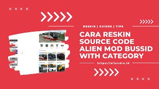 Cara Reskin source code Alien Mod Bussid With Category screenshot 3