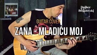 Zana - Mladiću Moj | Guitar Cover | Dalibor Stojanovski