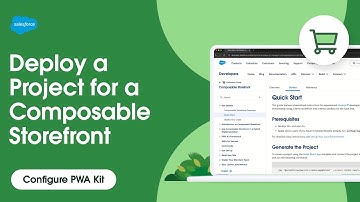 Deploy a Project for a Composable Storefront | Configure PWA Kit