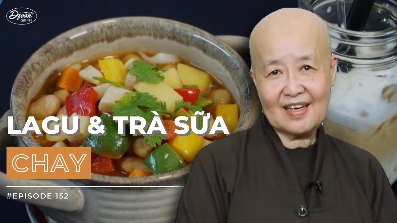 LAGU ĐẬU CHAY & TRÀ SỮA healthy - Các món quà chay dinh dưỡng cho các bé | ẨM THỰC CHAY VÂN DU 152