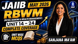 JAIIB RBWM Unit 14 to 24 Complete Coverage | RBWM Complete Coverage JAIIB 2026 | JAIIB Preparation