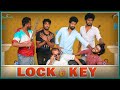 Lock and key  bachelor room scenario  sothanaigal team gagsters