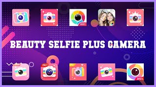 Must have 10 Beauty Selfie Plus Camera Android Apps screenshot 3