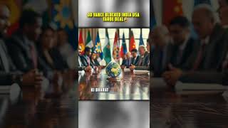 Vance blocked india usa trade deal ✨#PrashantDhawan #geopolítics #career247 #india #indiausa