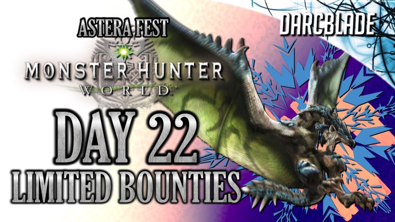 The Winter Star Fest Starts! Day 22 Limited Bounties : MHW Seasonal Festival