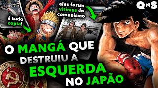 A HISTÓRIA BIZARRA DO MANGÁ PREFERIDO DOS EXTREMISTAS! Como Ashita no Joe mudou o Japão?