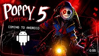 Poppy playtime chapter 5 | mobile release trailer | Fanmade